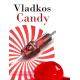 VLADKOS CANDY